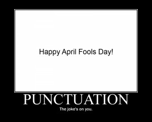 Demotivational - April Fools grammar